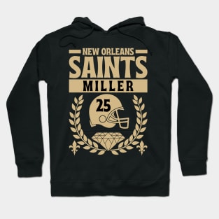 New Orleans Saints Miller 25 Edition 2 Hoodie